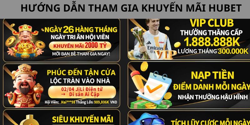 Hướng dẫn cho thành viên tham gia khuyến mãi HUBET