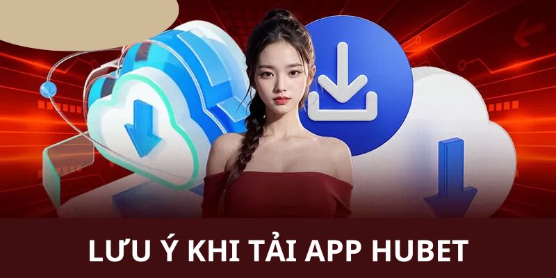 Các lưu ý quan trọng mà bạn cần nắm được khi tải phần mềm